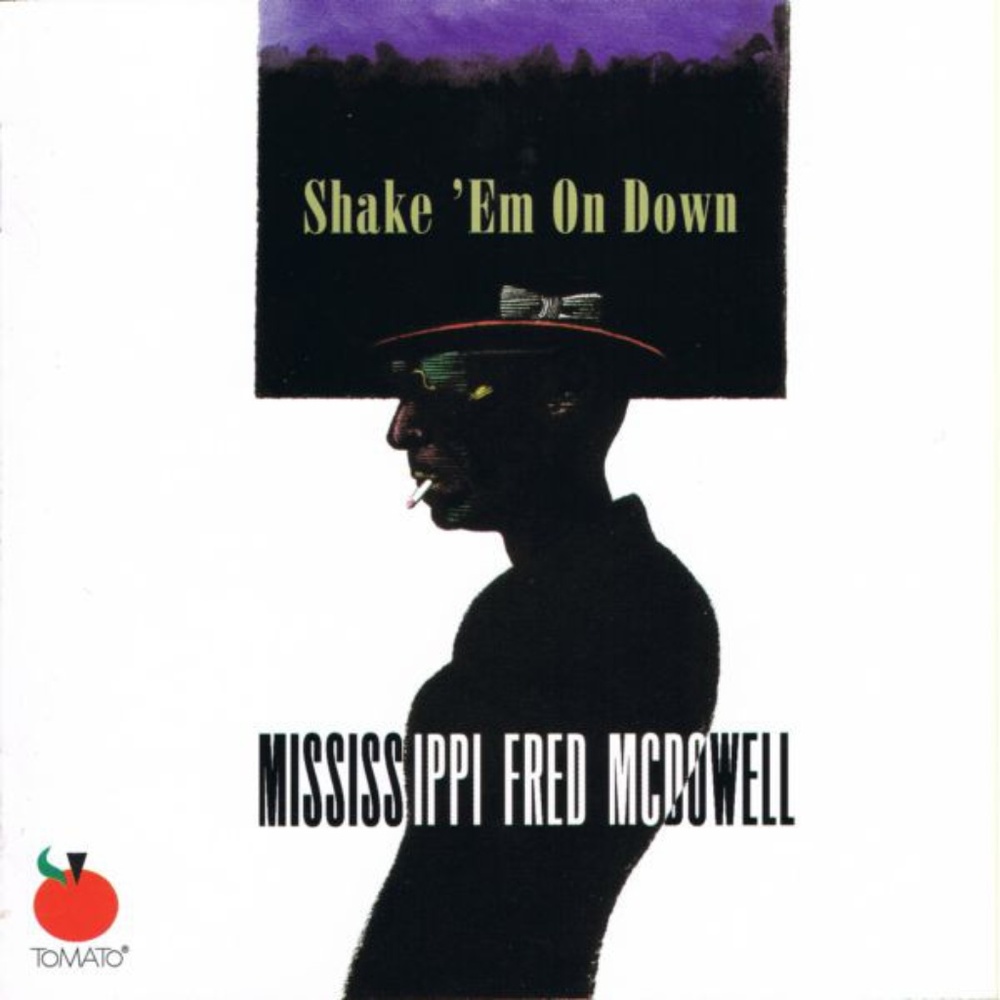 mississippi fred mcdowell shake em... cd - cotton country blues guitar